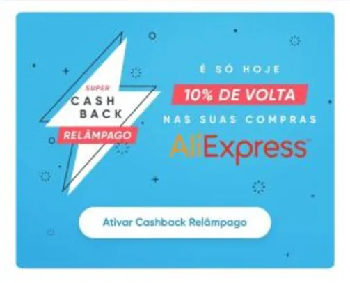 Cashback Relâmpago de 10% no AliExpress com EBANX GO