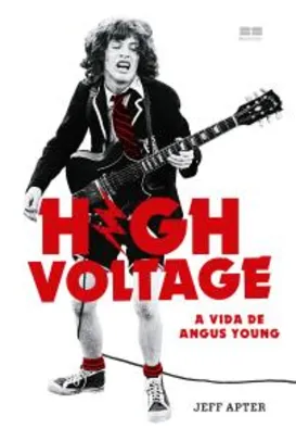 Livro - High Voltage. A Vida de Angus Young | R$28