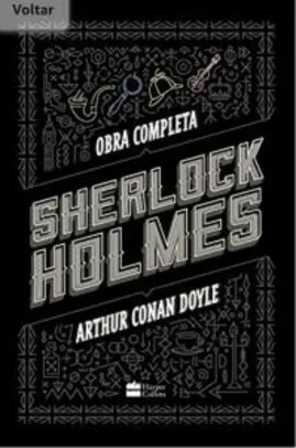 Saindo por R$ 17,9: E-book - Sherlock Holmes: Obra completa | Pelando