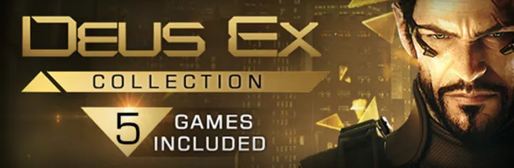 Save 89% on The Deus Ex Collection on Steam