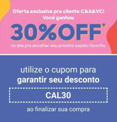 30% OFF EM CALÇADOS NA C&A