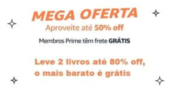 Leve 2 livros até 80% off, o mais barato é grátis