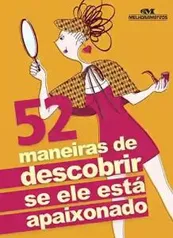 Áudio book - 52 maneiras de descobrir se ele está apaixonado