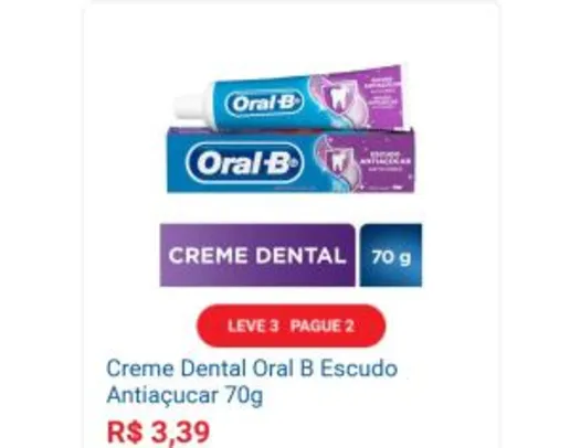 [Leve 3 Pague 2] Creme dental oral B escudo antiaçúcar 70g