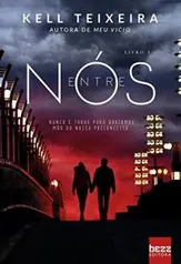 eBook Grátis: Entre nós
- Kell Teixeira