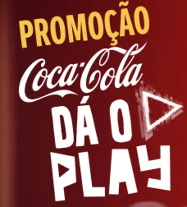 Promoção COCA-COLA dá o PLAY