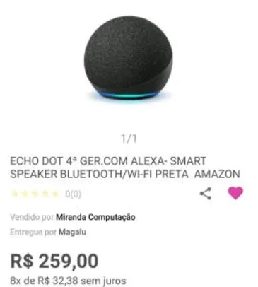 Echo Dot 4ª Geração Smart Speaker com Alexa - Cor Preta ou Branca | R$259