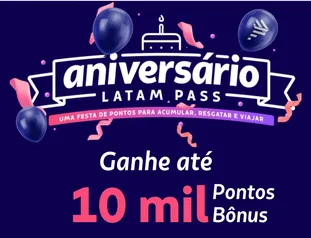 Ganhe até 10 mil Pontos Bônus Latampass