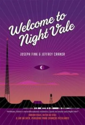 Livro | Welcome to Night Vale - R$6