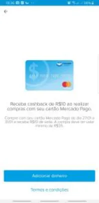 [Usuários Selecionados] R$10 em cashback usando cartão Mercado Pago para compras acima de R$35