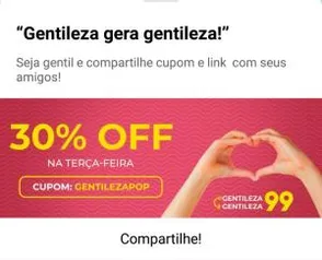 30% de desconto no Dia da Gentileza com a 99 Pop com