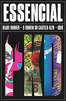 Box Essencial Philip K. Dick: Blade Runner, Homem do Castelo Alto e Ubik