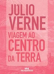 [Ebook] Viagem Ao Centro Da Terra (Júlio Verne) - Grátis