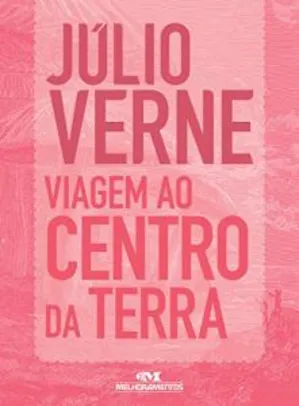[Ebook] Viagem Ao Centro Da Terra (Júlio Verne) - Grátis