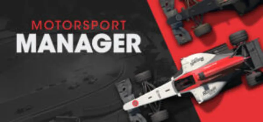 [PC] Motorsport Manager | R$16