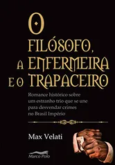 eBook O filósofo, a enfermeira e o trapaceiro