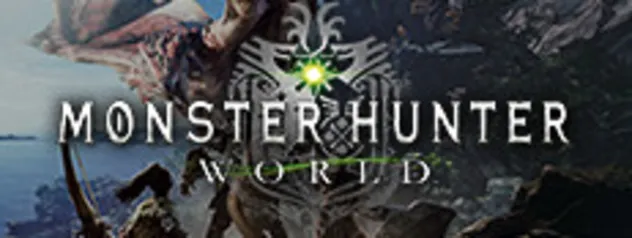 [Steam] Monster Hunter: World