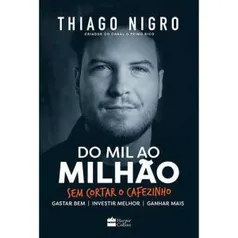 [APP] Livro - Do Mil ao Milhão. Sem Cortar o Cafezinho