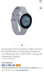 Smartwatch Samsung Galaxy Watch Active2 [R$1151]