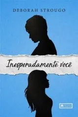 eBook grátis: Inesperadamente Você - Deborah Strougo