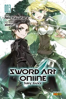 Sword Art Online - 03: Fairy Dance - Literatura Novel