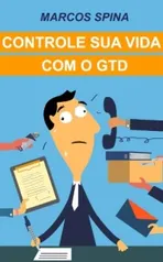 Controle sua Vida com o GTD e Outros Livros de Graça