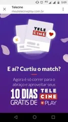 10 dias de Telecine Play gratuitos