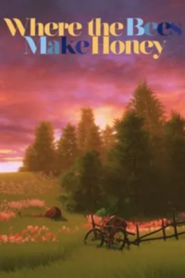 Where the Bees Make Honey - Xbox One | R$3,69