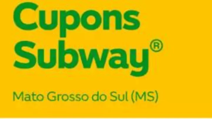 Ofertas Subway Mato Grosso do Sul