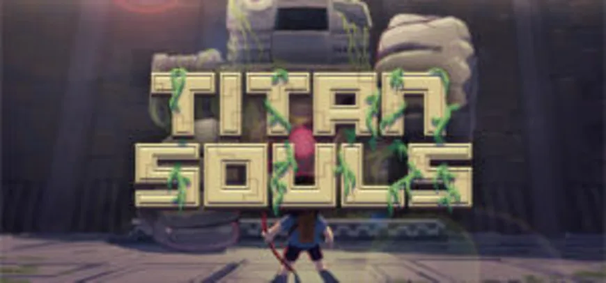 Titan Souls (75% OFF)