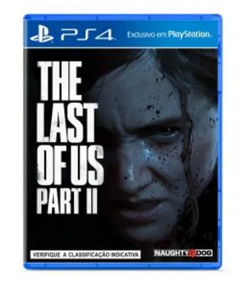 The Last of Us Part II - Edição Padrão - PlayStation 4 | R$ 254