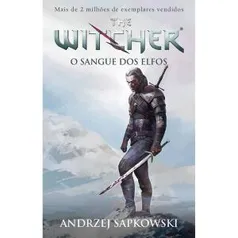 O Sangue dos Elfos - The Witcher: Volume 3 R$13