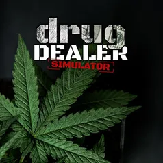 Drug Dealer Simulator - PC Steam
