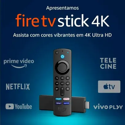 Amazon Fire TV Stick 4K, com Controle Remoto por Voz com Alexa, Dolby Vision - B0872Y93TY