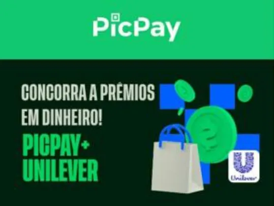 Promoção Unilever | Picpay - Sorteio de até R$1.000.000,00