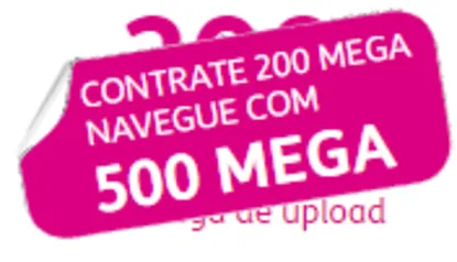 Tim Live UltraFibra - Contrate 200MB, Navegue com 500MB!