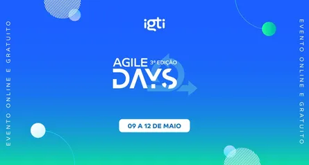 Agile Days | Evento - IGTI