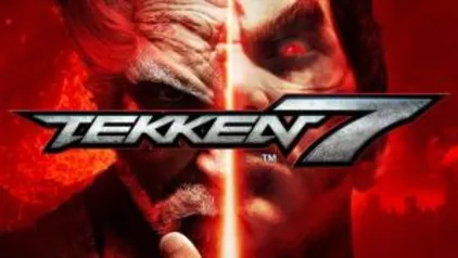 TEKKEN 7 | R$33