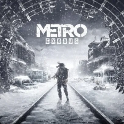 [PS Plus] Metro Exodus - PS4 | R$50