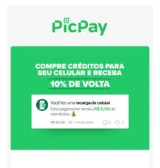 Recarregue seu celular e ganhe 10% de volta na sua carteira PicPay