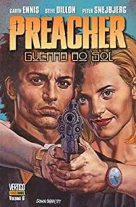 Preacher - Guerra ao Sol - Volume 6 capa dura