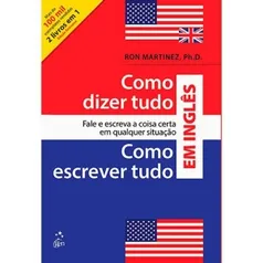 [Submarino] Livro - Como Dizer Tudo e Como Escrever Tudo em Inglês por R$ 13