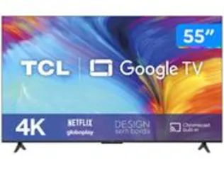 Smart TV 55” 4K LED TCL 55P635 VA Wi-Fi Bluetooth HDR Google Assistente 3 HDMI 1 USB