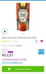 [APP] [Clube da Lu] [Magalu Pay] Molho de Tomate Tradicional Heinz 340g | R$0,27