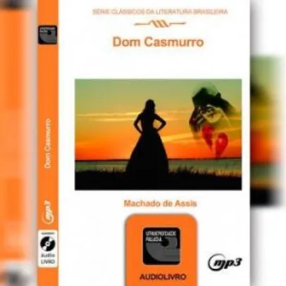 AudioLivro Gratuito - Dom Casmurro