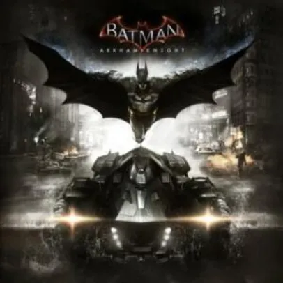 [PS4] Jogo Batman: Arkham Knight | R$15