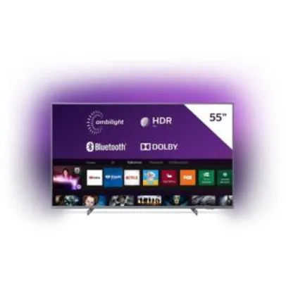 [AME R$ 2399,00] Smart TV LED 55” Philips 55PUG6794 4K Ultra HD AMBILIGHT