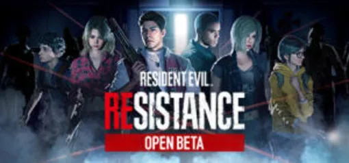 [PC/PS4] Resident Evil Resistance Open Beta (Grátis)