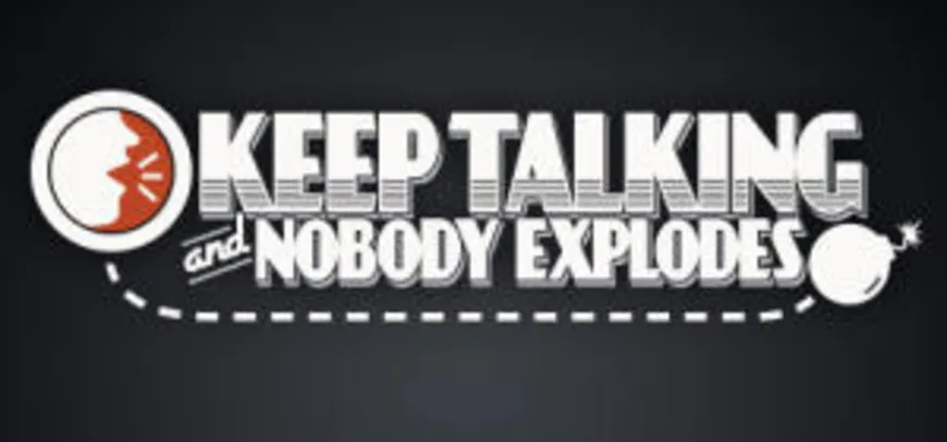 Keep Talking and Nobody Explodes (PC - STEAM) - R$ 13,99 (50% OFF)