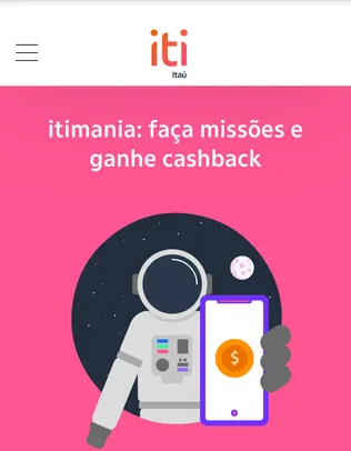 Iti Itaú Itimania 4° Semana Agosto/2021 - Receba R$ 5,00 de Cashback